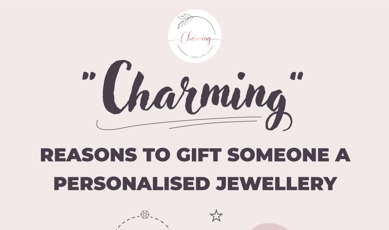 “Charming”-Reasons-To-Gift-Someone-A-Personalised-Jewellery-Featured Image